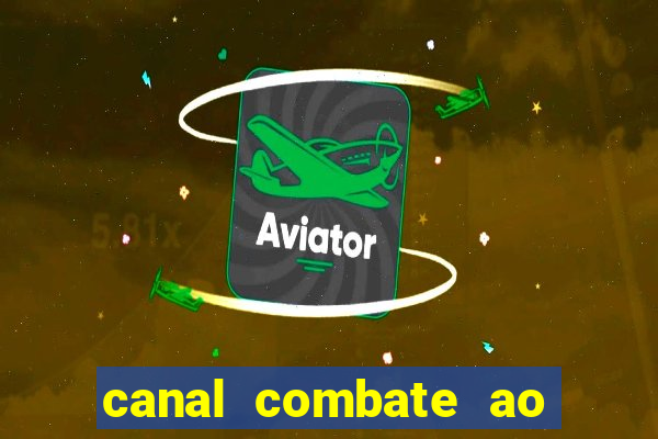 canal combate ao vivo gratis multicanais